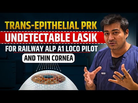 Undetectable LASIK for Railway ALP Medical | Trans-Epithelial PRK