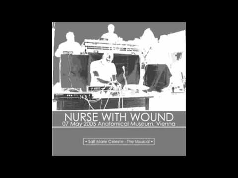 Nurse With Wound - Salt Marie Celeste: The Musical