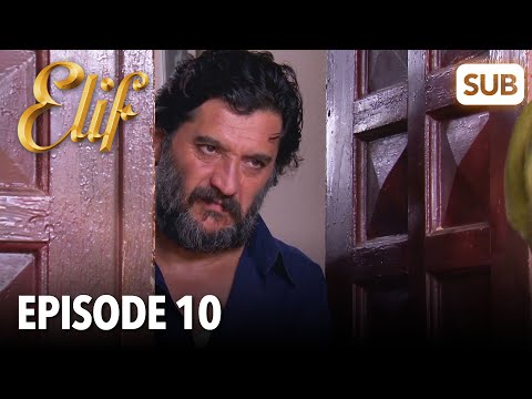 Elif Episode 10 | English Subtitle