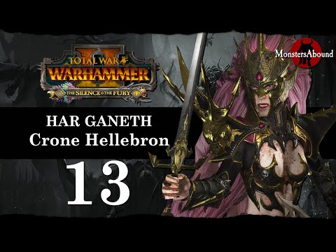 Total War: Warhammer 2 Mortal Empires - Har Ganeth, Crone Hellebron Campaign #13
