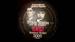 Miss Kittin and the Hacker - 1982 (Anthony Rother 2005 Remix) 2005