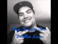 Big Smack-Brotha Love