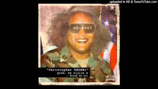 Ab-Soul - Christopher DRONEr