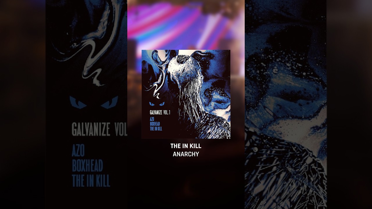 The In Kill – Anarchy