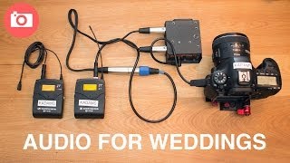 How to Record Perfect Audio for Wedding Filmmakers
