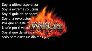 Warcry - La Ultima Esperanza - Letra