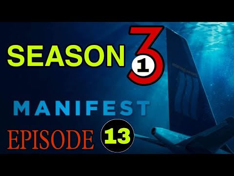 MANIFEST SEASON - 3 EPISODE - 13 (FIRST PART), SERIES DETAILS EXPLAIN,