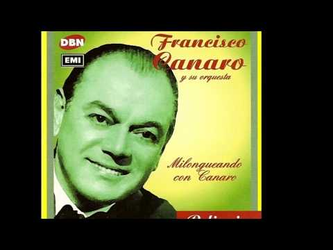 Quebranto - Francisco Canaro y Su Orquesta