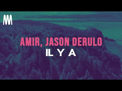 Videoclip de "Il y a" — Amir