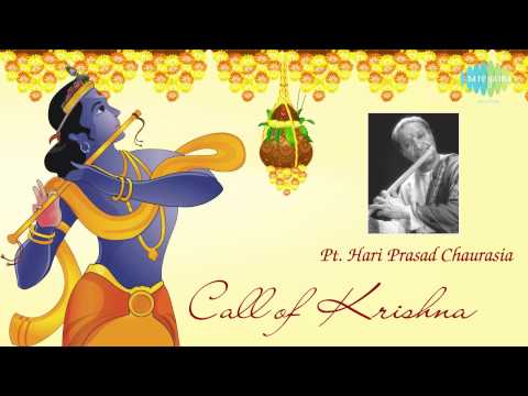 Call of Krishna | Hindustani Classical Flute | Pandit Hariprasad Chaurasia