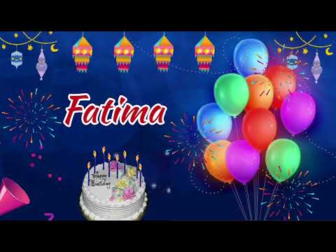 FATIMA happy Birthday
