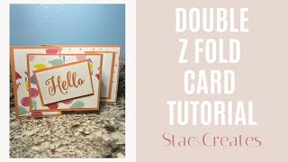 Double Z Fold | Fun Fold Card
