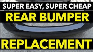 Rear Bumper Cover Replacement Money Saving Idea and EASY