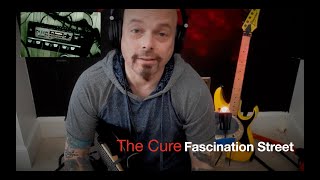 The Cure - Fascination Street (Guitar Looping Lesson)