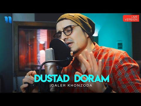 Daler Khonzoda - Dustat doram (live version 2020)