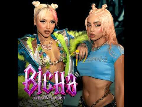 Chesca x Mariah Angeliq - Bicha [Intro - Dirty]