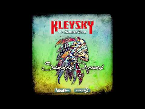 Kleysky & Dancing Devil - Summer Dreams (Moonchild Remix)