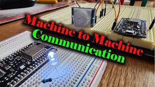 Machine TO Machine COMMUNICATION Using ESP8266 WiFi Development Board - Beginner IoT projects