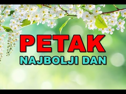 Najbolji dan u kojem je izašlo sunce je petak