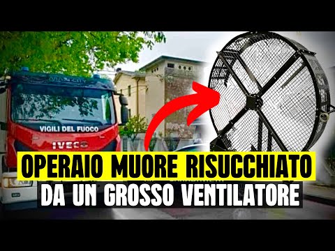 TERRIBILE DRAMMA IN ITALIA: OPERAIO MUORE RISUCCHIATO DA GROSSO VENTIRLATORE A SENAGO