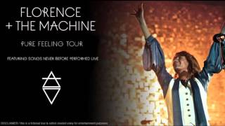 Florence + The Machine / Pure Feeling Tour
