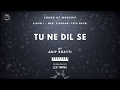 TU NE DIL SE Sound Of Worship Album 1
