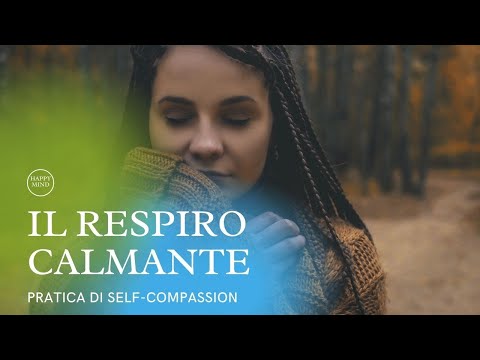 Il respiro che calma