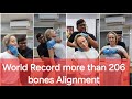 First Time Ever World Renowned Dr Rajneesh Kant Has Aligned More Than 200 Bones