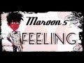 Maroon 5 feelings music video trailer ~catty~ 