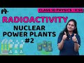 Radioactivity Class 10 Science ICSE Selina Chapter 12 Nuclear Power Plants 2 Physics