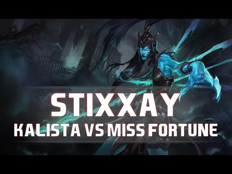 Stixxay as Kalista vs Miss Fortune - S8 ADC Ranked Gameplay
