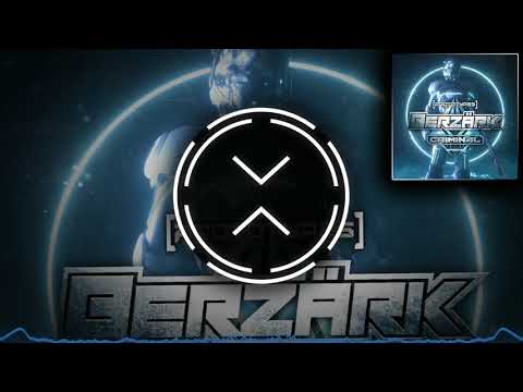 Berzärk - Criminal (Prototypes Records)