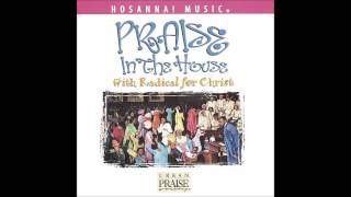 Radical For Christ- We Lift Up Your Name (Hosanna! Music)