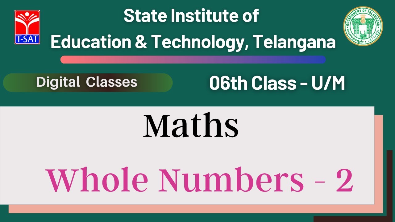 6th Class (U/M) || Maths – Whole Numbers - 2 || 30.08.2021