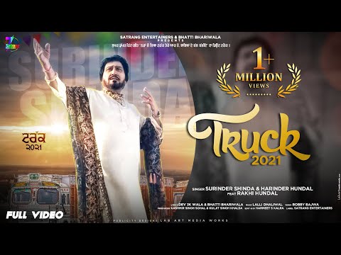 Truck 2021 (Official Video) | Surinder Shinda - Harinder Hundal Ft Rakhi Hundal | New Song 2021