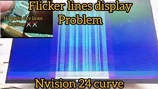 NVISION 24 inches curve monitor panel problem