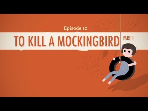 To Kill a Mockingbird, Part 1 - Crash Course Literature 210