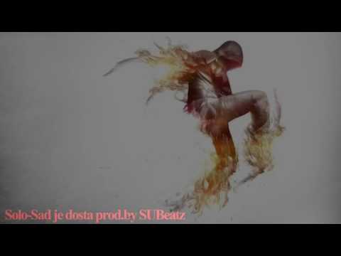 Solo - Sad je dosta prod. by SUBeatz