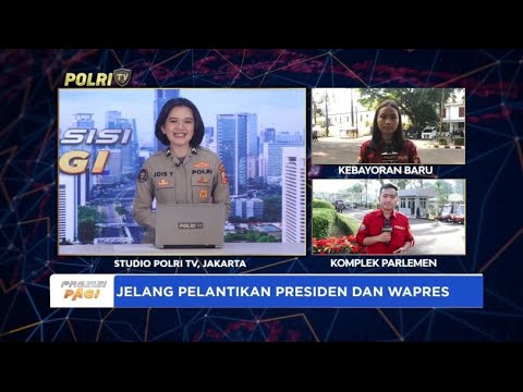 LIVE REPORT - PERSIAPAN JELANG PELANTIKAN PRESIDEN DAN WAKIL PRESIDEN