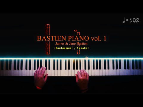 BASTIEN Piano Vol.1: ¡Fantasmas! / Spooks!