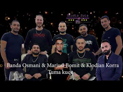 Banda Osmani & Marjusi Bomit & Klodian Korra   "Tuma Kuqe"