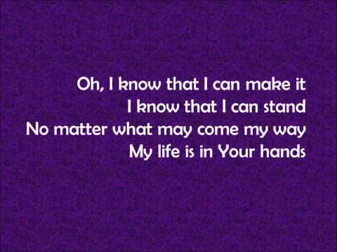 My Life is in Your Hands - Kirk Franklin (Lyrics)