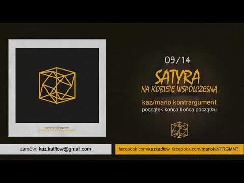 Kaz/Mario Kontrargument - Satyra na kobietę współczesną (09/14)