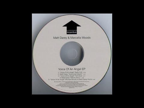 Matt Darey & Marcella Woods - Voice Of An Angel (Michael Woods vs Matt Darey Remix) [2004]