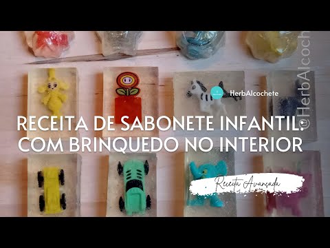 Receita de Sabonete Infantil Com Brinquedo No Interior