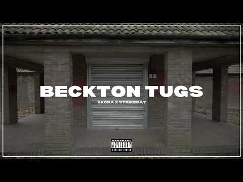 Skora x Strikedat - Beckton Tugs