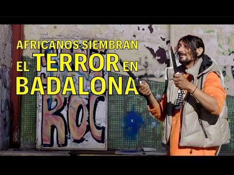 CITIZEN CAKE - TERROR in BADALONA: Africans increase INSECURITY.