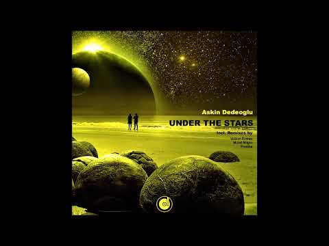 Askin Dedeoglu - Under The Stars (Original Mix)