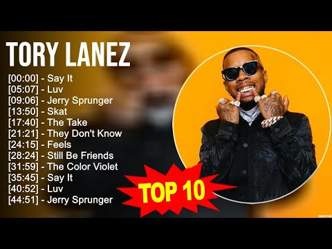 T.o.r.y L.a.n.e.z Greatest Hits ~ Top 100 Artists To Listen in 2023