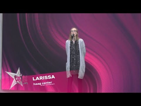 Larissa - Swiss Voice Tour 2023, Haag Center